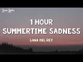 Download Lagu [1 HOUR] Lana Del Rey - Summertime Sadness (Lyrics)