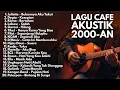 LAGU BAND INDONESIA 2000-AN POP HITS AKUSTIK TERBARU PALING ENAK DIDENGAR | Playlist Full Album Hits