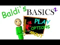 Baldi's Basics 2 FIRST RELEASE!!! (Mod)