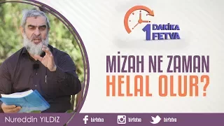 Mizah ne zaman helal olur?