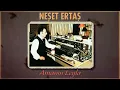 Neşet Ertaş - Amanın Leyla I Bozkırın Tezenesi © 2020 Kalan Müzik