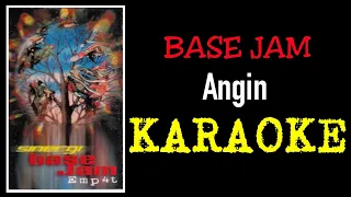 Download Base jam - Angin (karaoke) MP3