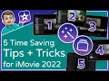 5 Time Saving Tips for Magic Movies Storyboards in iMovie