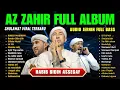 Download Lagu SHOLAWAT AZ ZAHIR TERBARU 2025 || FULL ALBUM SHOLAWAT VIRAL BIKIN CANDU AZZAHIR TERBARU 2025😱