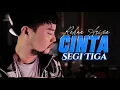 Lagu CINTA SEGI TIGA - Rhoma Irama ( Cover By - Rehan Arifin )