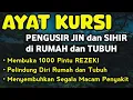 Download Lagu AYATUL KURSI MUSTAJABAH PENGUSIR SETAN DAN JIN | AYAT KURSI PENGANTAR TIDUR,PELINDUNG DIRI DAN RUMAH