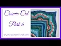 Cosmic cal part 6