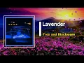 Disclosure & Channel Tres - Lavender  (Lyrics)