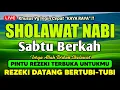 Lagu SHOLAWAT PENARIK REZEKI PALING DAHSYAT, Sholawat Nabi Muhammad SAW, SALAWAT JIBRIL PALING MERDU