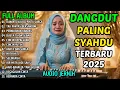 Download Lagu FULL ALBUM DANGDUT SYAHDU 2025 🎶 KUNANTI KAU DI PINTU SURGA \u0026 KERANDA CINTA