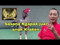 Download Lagu Sasana Ngapak jual anakan Kraken.