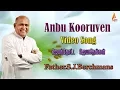 Download Lagu Father Berchmans - Anbu Kooruvaen (Fr. S.J Berchmans) Holy Gospel Music