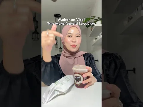 MAKANAN VIRAL YANG PALING SERING AKU REPURCHASE