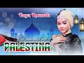 Download Lagu Damailah Palestina - Tasya Rosmala - ADELLA - Palestina negeri para Rasul dan para Nabi