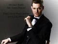Download Lagu Michael Bublé ft. Laura Pausini, You'll Never Find Another Love Like Mine w/lyrics