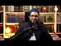 How to Best Accept the Decree of Allah - Shaykh Abdul