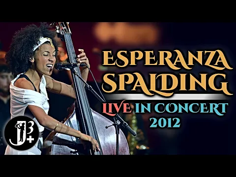Download MP3 Esperanza Spalding - Live in Concert 2012