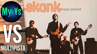  vs multipista i will leave it skank my vs 