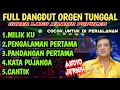 Download Lagu FULL DANGDUT ORGEN TUNGGAL COVER LAGU ARAFIQ POPULER COCOK UNTUK DI PERJALANAN AUDIO JERNIH