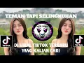 Download Lagu TEMAN TAPI SELINGKUHAN DJ VIRAL TIKTOK TERBARU YANG KALIAN CARI