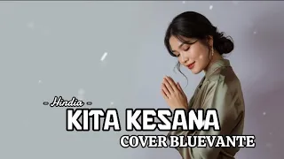 hindia kita ke sana jazz cover by bluevante