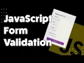 JavaScript Form Validation Mastery A Complete Guide with HTML CSS and Regex