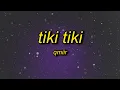 Lagu TIKI TIKI (Slowed)