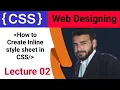 How to Use inline style sheet in CSS in 02 Sohail Tube