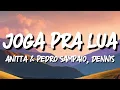 Download Lagu ANITTA, PEDRO SAMPAIO \u0026 DENNIS - JOGA PRA LUA