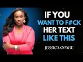 3 Texting Secrets Women Can t Resist JESSICA OPARE MOTIVATIONAL SPEECH
