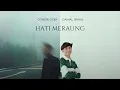 Download Lagu Hati Meraung - Danialismail (ft.GoneBloom)