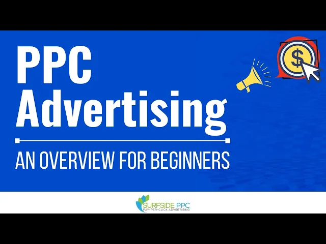 Thumbnail for PPC Advertising An Overview for Beginners