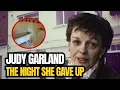 Last Moments of Judy Garland - The Shocking Truth Behind Her Locked Door
