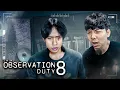Lagu AHH GEMAS JAGA CCTV YAH! - OBSERVATION DUTY 8