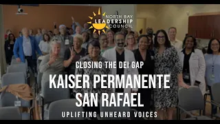 2025 Leaders of the North Bay - Kaiser Permanente San Rafael