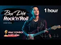 Lagu BỤI ĐỜI ROCK 'N' ROLL 1 HOUR | Nhạc #cowboys Của #SaxoAI #nhachaymoingay #xuhuongyoutube #viralmusic