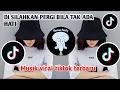 Download Lagu DJ SILAHKAN PERGI BILA TAK ADA HATI VIRAL 🎶 MUSIK YANG KALIAN CARI‼️VIRAL TIKTOK TERBARU 2025‼️