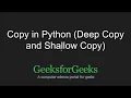 Python Programming Tutorial copy in Python Deep Copy and Shallow Copy GeeksforGeeks