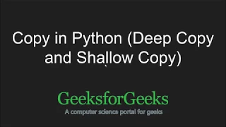 Python Programming Tutorial copy in Python Deep Copy and Shallow Copy GeeksforGeeks