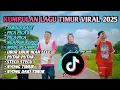Download Lagu KUMPULAN LAGU TIMUR  VIRAL 2025 FULL ALBUM TANPA IKLAN #tabolabale    #TopSong2025  #LaguTimurViral 
