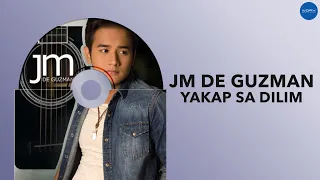 JM De Guzman - Yakap Sa Dilim (Official Audio)
