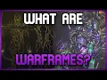 Warframe Lore What Are Warframes And Their History SPOILERS