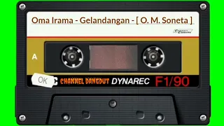 Download Oma Irama - Gelandangan - [ O. M. Soneta ] MP3