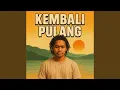 Download Lagu Kembali Pulang