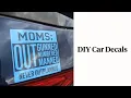 How to Make DIY Car Decals Customize Your Vehicle with Ease