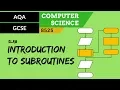 48 AQA GCSE 8525 SLR8 - 3 2 Introduction to subroutines