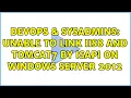 DevOps SysAdmins Unable to link IIS8 and Tomcat7 by ISAPI on Windows Server 2012