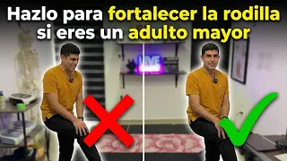 Hazlo para fortalecer tu rodilla si eres un adulto mayor