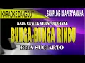 Download Lagu karaoke dangdut bunga bunga rindu - rita sugiarto