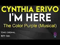 Download Lagu Cynthia Erivo - I'm Here (The Color Purple Musical) - Karaoke Instrumental